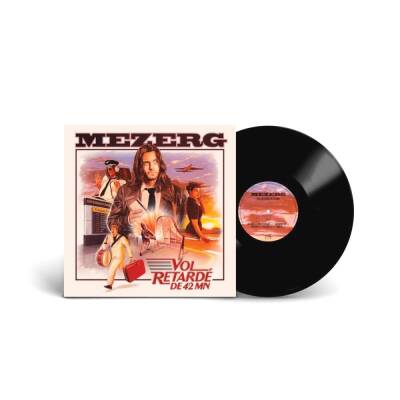 Mezerg - Vol Retarde De 42 Min