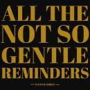 Ramirez David - All The Not So Gentle Reminders