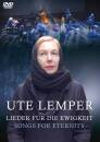 Lemper Ute - Ute Lemper: Lieder fuer die Ewigkeit