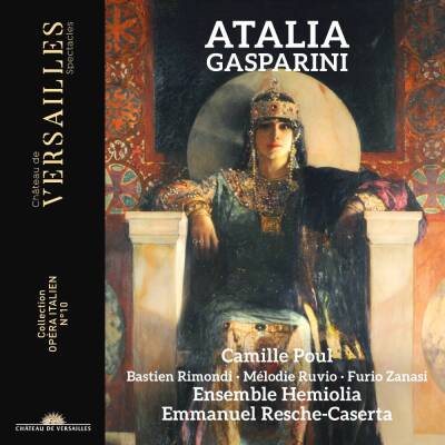 Gasparini Francesco - Atalia (Poul Camille / Rimondi Bastien / 1692)