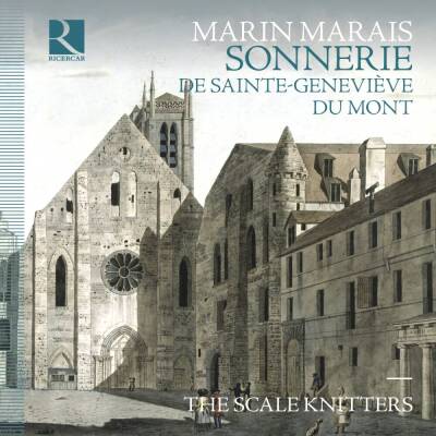 Marais Marin - Sonnerie de Saint-Genevieve du Mont (Scale Knitters, The)
