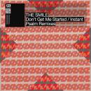 Smile, The - Don´t Get Me Started/Instant Psalm:...