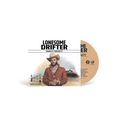 Crockett Charley - Lonesome Drifter