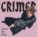 Crimer - Leave Me Baby