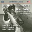 Daugherty Michael - Blue Electra: Last Dance at the Surf:...