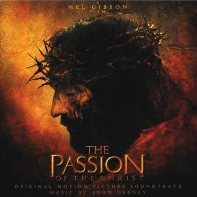 Debney John - Passion Of The Christ