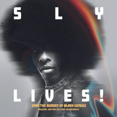 Sly & the Family Stone - Sly Lives! (aka The Burden of Black Genius Origin)