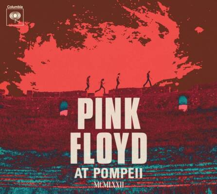 Pink Floyd - Pink Floyd at Pompeii: MCMLXXII