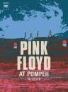 Pink Floyd - Pink Floyd at Pompeii: MCMLXXII