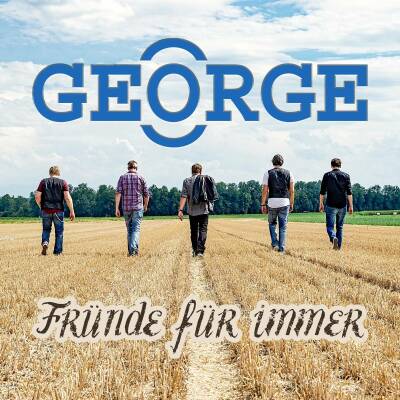 George - Fruende Fuer Immer