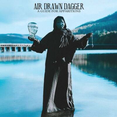 Air Drawn Dagger - A Guide For Apparitions
