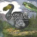 Reveuse La - Le Concert des Oiseaux