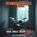 Rarebell Herman & Friends - What About Love? (CD...