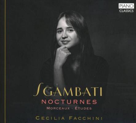 Facchini Cecilia - Sgambati: Nocturnes, Morceaux, Etudes