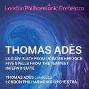 Ades Thomas - Orchestral Suites (Ades Thomas / LPO)