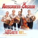 Arisgruess-Örgeler - Arisartig guet