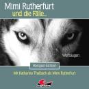 Mimi Rutherfurt und die Fälle... - Mimi Rutherfurt...