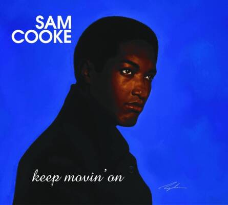 Cooke Sam - Keep Movin´ On (Remastered)