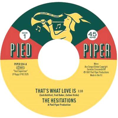 Hesitations, The - That´s What Love Is/Soul Superman Nr.2 (7Inch)