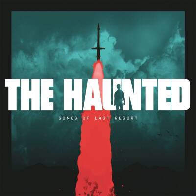 Haunted, The - Songs Of Last Resort