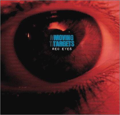 Moving Targets - Red Eyes