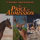 Turnpike Troubadours - The Price of Admission