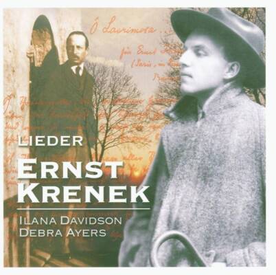 Krenek Ernst - Lieder.songs (Davidson Ilana / Ayers Debra)