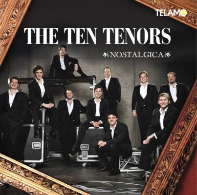 Ten Tenors, The - Nostalgica
