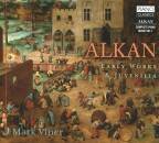 Viner Mark - Alkan: Early Works & Juvenilia
