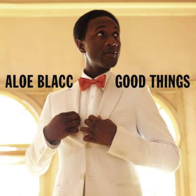Blacc Aloe - Good Things