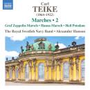 Teike Carl - Marches: Vol.2 (The Royal Swedish Navy Band...