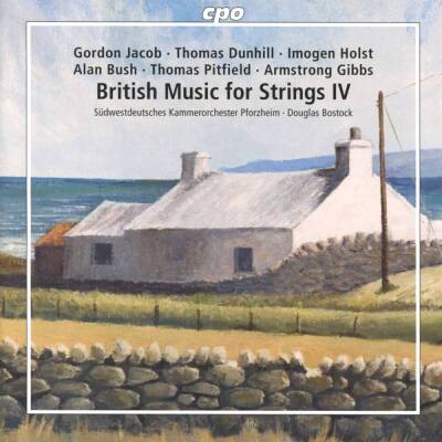 Jacob Gordon / u.a. - British Music for Strings: Vol.4 (Südwestdeutsches KO Pforzheim / Bostock Douglas)