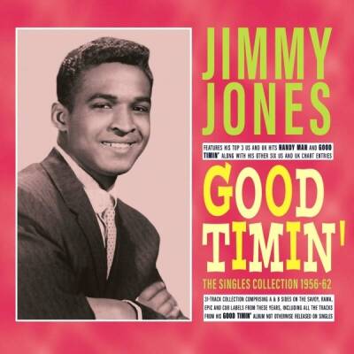 Jones Jimmy - Good Timin´: The Singles Collection 1956-62