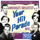America´s Greatest Your Hit Parade Hits 1937...