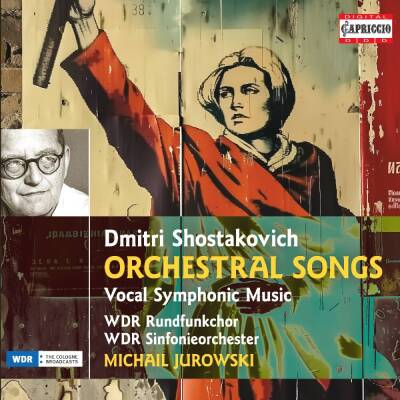 Schostakowitsch Dmitri - Orchestral Songs: Vocal Symphonic Music (Fomina Nina / Sinyavskaya Tamara)