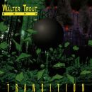 Trout Walter - Transition