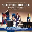 Mott The Hoople - No Wheels To Ride/Germany 1970