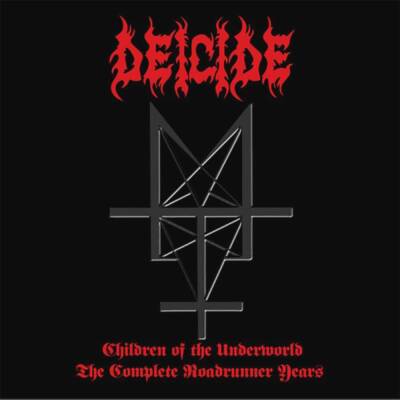 Deicide - Children Of The Underworld: The Complete Roadrunn