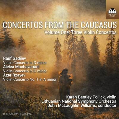 Machavariani Alaksi / u.a. - Concertos from the Caucasus: Vol.1: Three Violin (Bentley Pollick Karen)