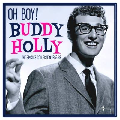 Holly Buddy - Oh Boy!: Singles Collection 1956-59