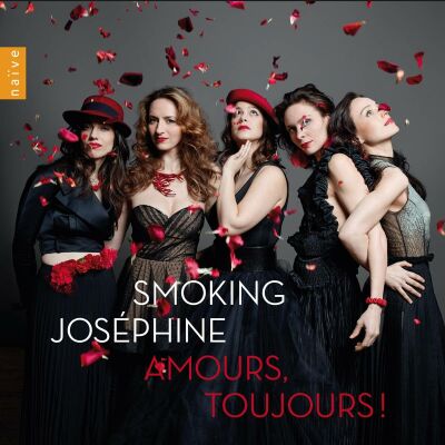 Smoking Joséphine - Amours, Toujours (Diverse Komponisten)