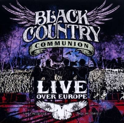 Black Country Communion - Live Over Europe