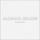 Alabama Shakes - Boys & Girls