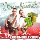 Olmanrausch - Mein Lebenselixier