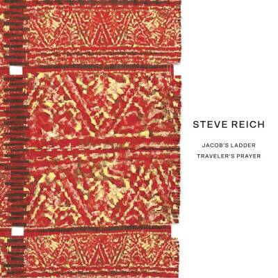 Reich Steve - Jacob´s Ladder / Traveler´s Prayer