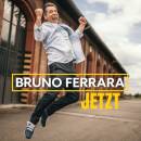 Ferrara Bruno - Jetzt
