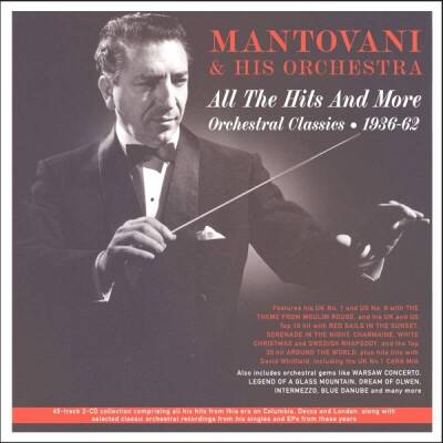 Mantovani Paolo - All The Hits And More: Orchestral Classics 1936-6