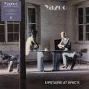 Yazoo - Upstairs at Eric´s (2018 Remaster Crystal...