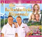 Die Volkstuemliche Hitparade:Ferien 2025 (Diverse...