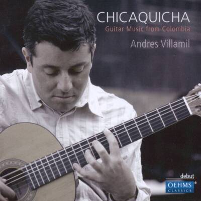 Villamil Andres - Chicaquicha-Guitar Music Colom